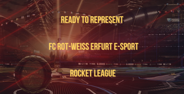 Ready to represent – FC Rot-Weiß Erfurt E-Sport startet Rocket League-Team