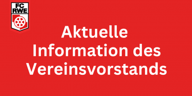 Information der Gremien des FC Rot-Weiß Erfurt e.V. 